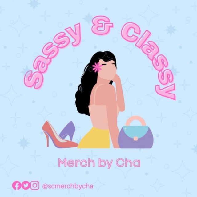 Sassy And Classy Merch By Cha Online Shop Shopee Philippines