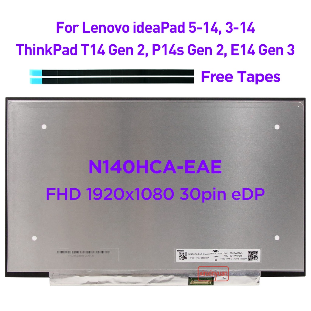 New 14.0 IPS Laptop LCD Screen N140HCA-EAE B140HAN04.E NV140FHM-N4H  NV140FHM-N4V For Lenovo ideaPad 5-14 3-14 ThinkPad T14 P14s Gen 2 E14 Gen 3  Gen4