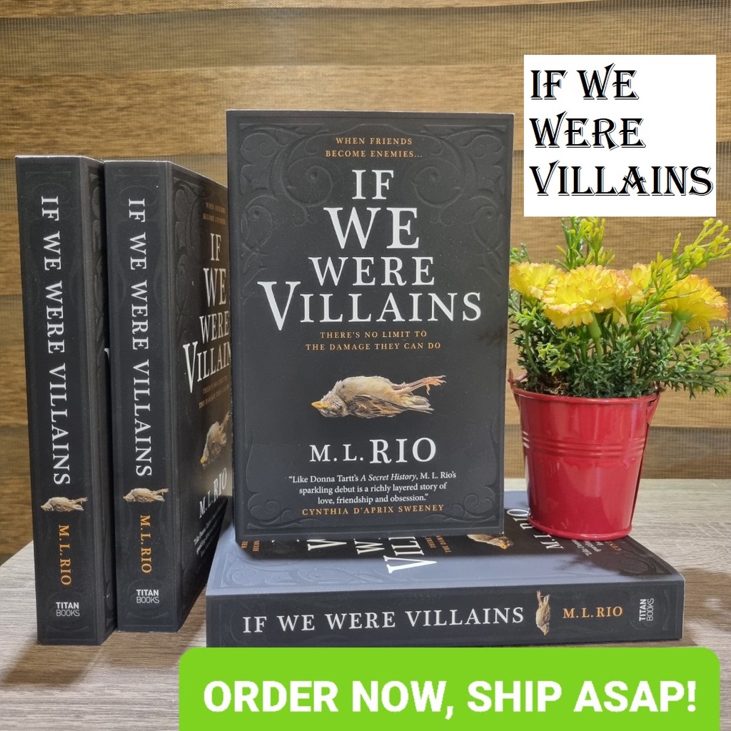 If We Were Villains [Paperback] By: M. L. Rio