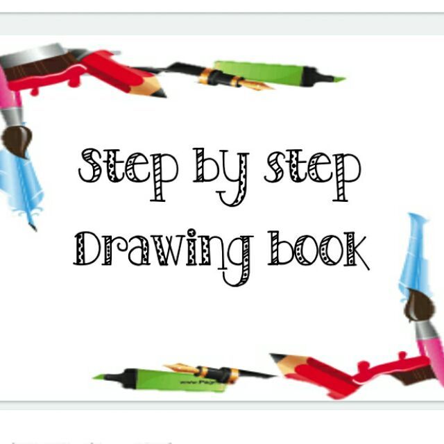 Step-By-Step Drawing Book [Book]