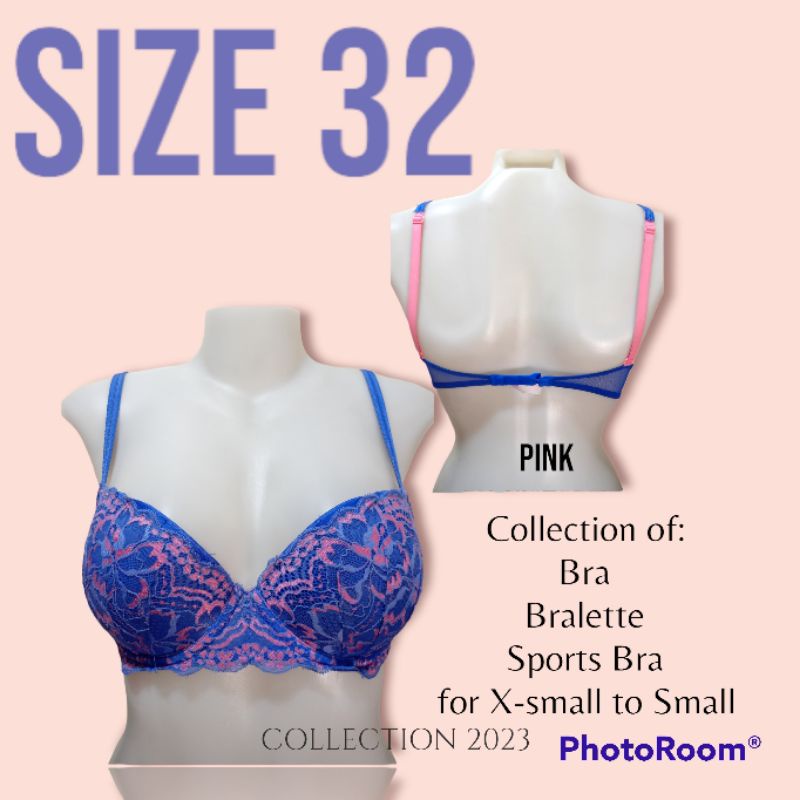 BRA Size 32 Cup B, C, D+